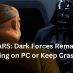 STAR WARS: Dark Forces Remaster not working on PC or Keep Crashing