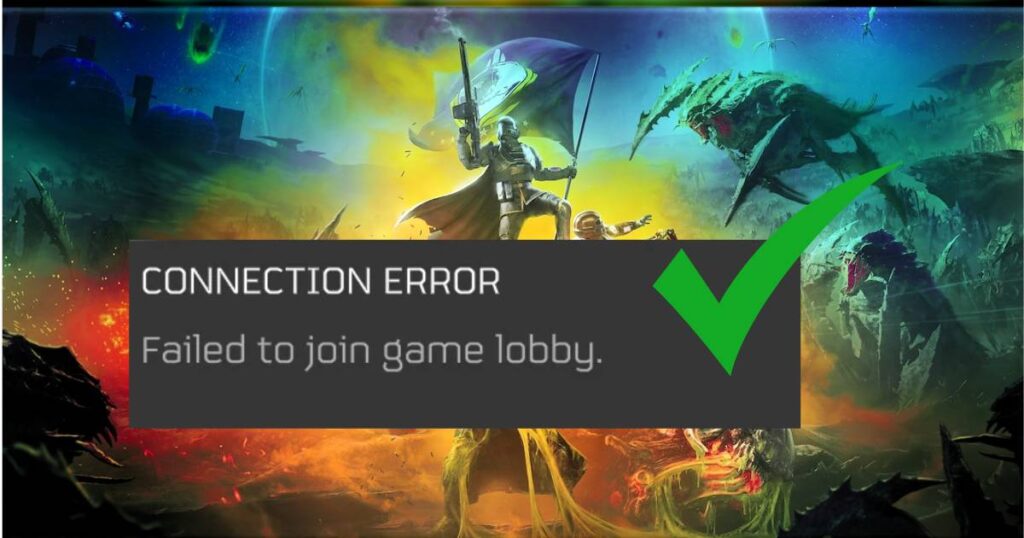 Failed to Join Game Lobby error in Helldivers 2