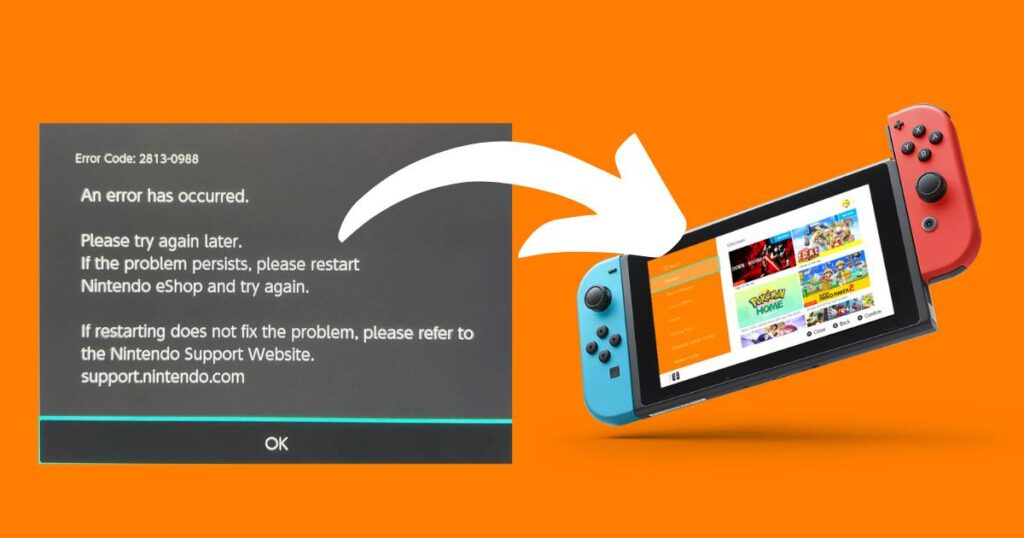 Nintendo Switch eShop Error Code 2813-0988